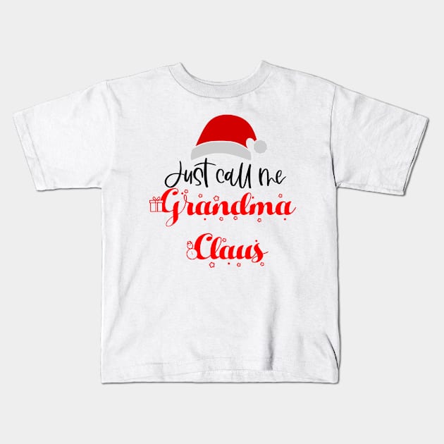 Grandma Claus Kids T-Shirt by CindersRose